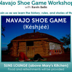 Navajo Shoe Game Workshop