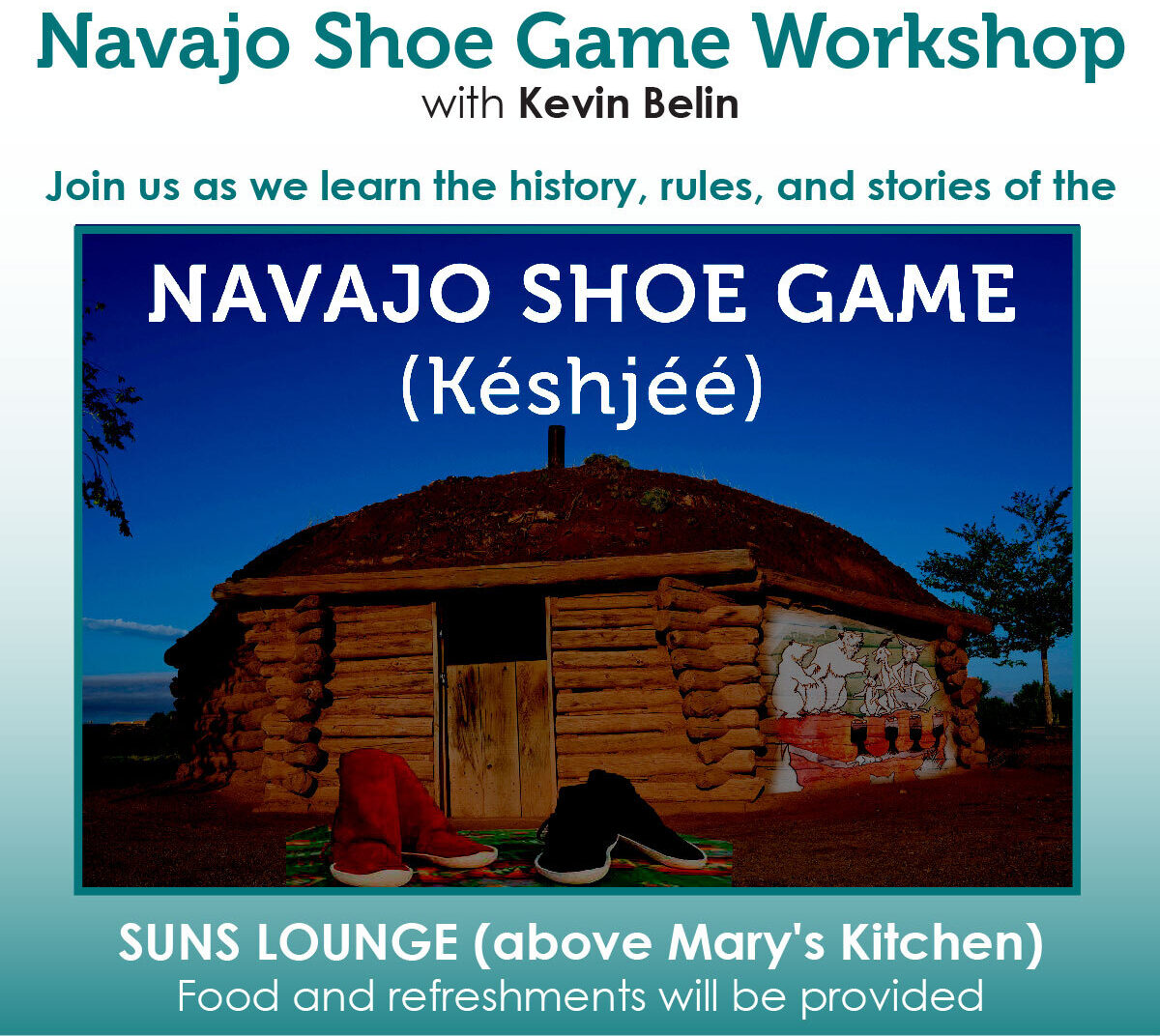 Navajo Shoe Game Workshop